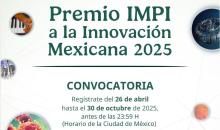Premio IMPI a la Innovación Mexicana 2025